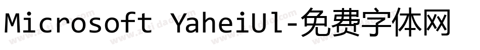 Microsoft YaheiUl字体转换